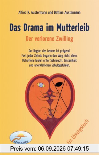 Das Drama im Mutterleib. Der verlorene Zwilling