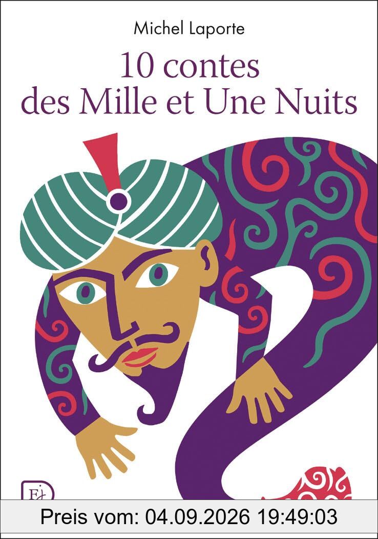 10 contes des Mille et une nuits