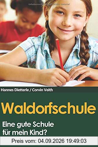 Waldorfschule: Eine Entscheidungshilfe