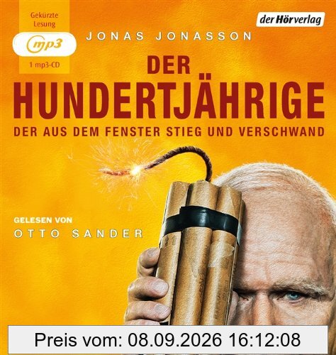 Der Hundertjährige, der aus dem Fenster stieg und verschwand