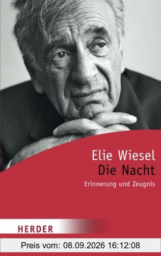 Die Nacht: Erinnerung und Zeugnis (HERDER spektrum)