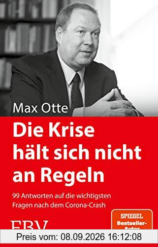 Die Krise hält sich nicht an Regeln: 99 Antworten auf die wichtigsten Fragen nach dem Corona-Crash