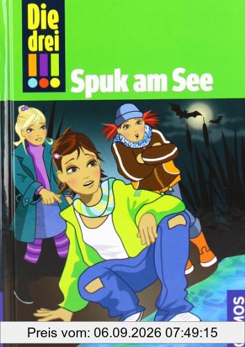 Die Drei !!!, 14, Spuk am See