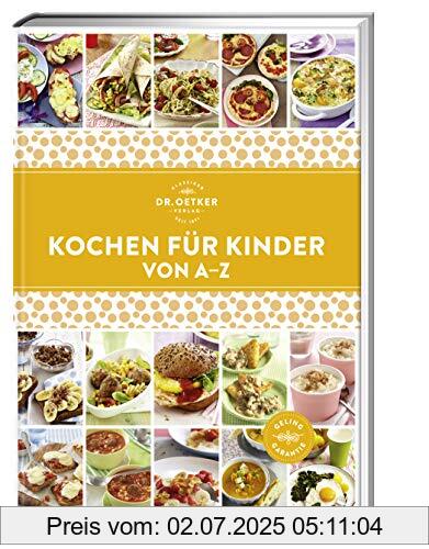 Die Buchhandlung in Oelde hat das Buch Kochen für Kinder von A-Z (A-Z Reihe)