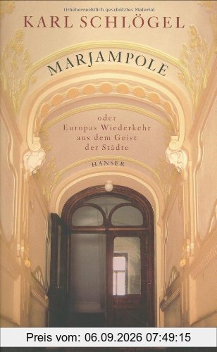 Marjampole: oder Europas Wiederkehr aus dem Geist der Städte