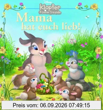 Disney Klopfer und seine Freunde. Mama hat euch lieb!