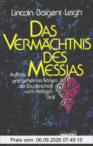 Das Vermächtnis des Messias