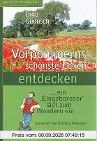 Vorpommerns schönste Ecken entdecken : ... ein Eingeborener lädt zum Wandern ein.