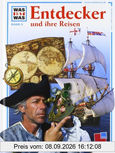 Was ist was, Band 005: Entdecker und ihre Reisen