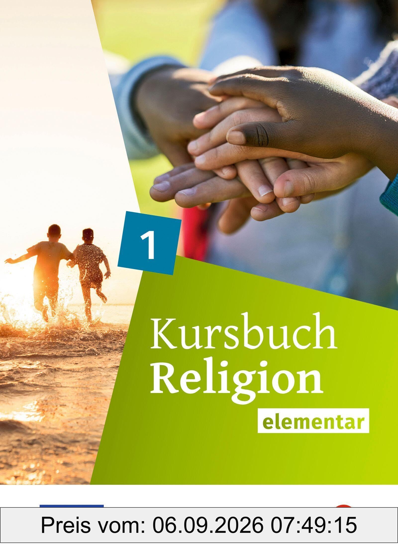 Kursbuch Religion Elementar 1. Ausgabe 2025