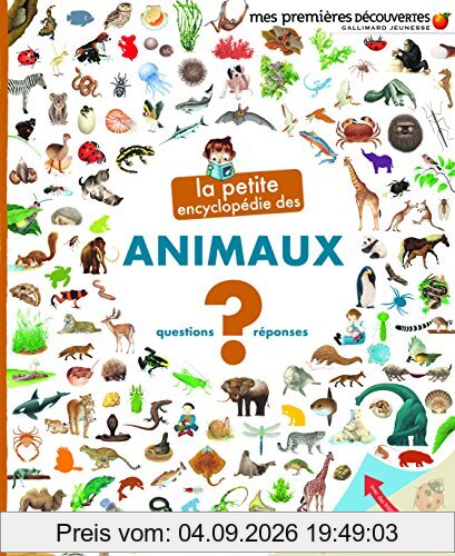 La petite encyclopédie des animaux : questions-réponses