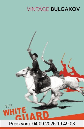 The White Guard (Vintage Classics)