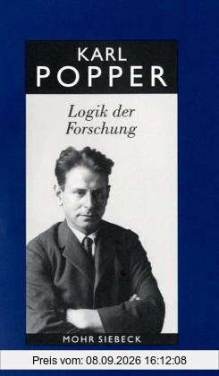 Gesammelte Werke 3. Logik der Forschung: BD 3