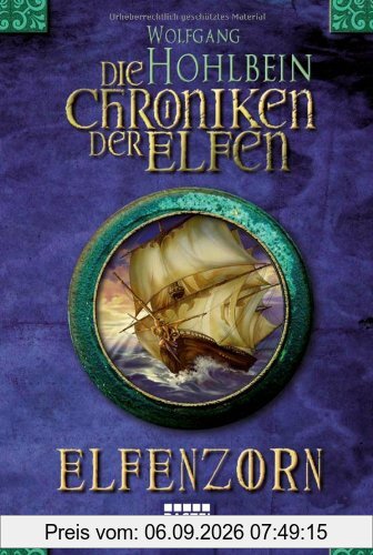 Die Chroniken der Elfen: Elfenzorn: Fantasy