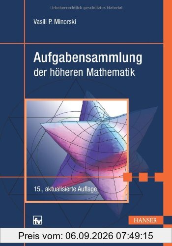 Aufgabensammlung der höheren Mathematik