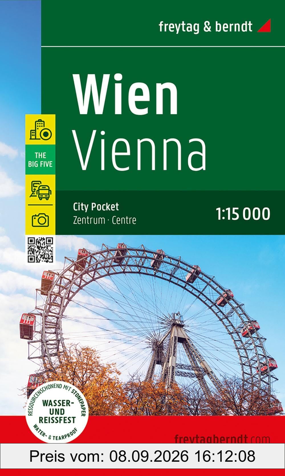 Wien, Stadtplan 1:15.000, freytag & berndt: City Pocket, Innenstadtplan, wasserfest und reißfest (freytag & berndt Stadtpläne)