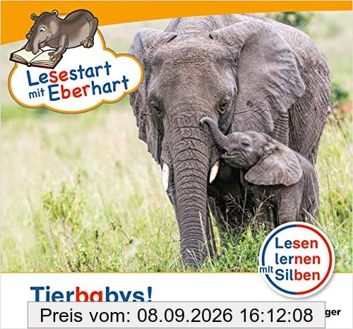 Lesestart mit Eberhart: Tierbabys!: Themenhefte für Erstleser, Lesestufe 1 (Lesestart mit Eberhart: Lesen lernen mit Silben - Themenhefte für Erstleser - 5 Lesestufen - je 10 Hefte)