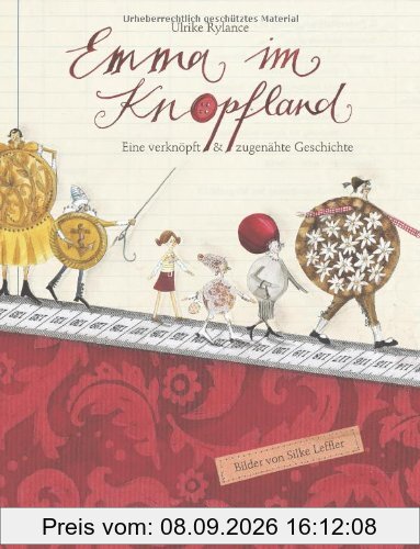 Emma im Knopfland: Eine verknöpft und zugenähte Geschichte
