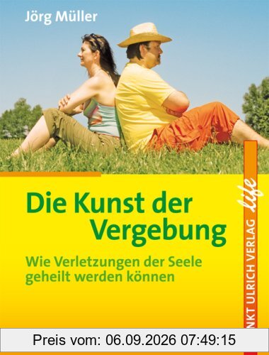 Die Kunst der Vergebung: Wie Verletzungen der Seele geheilt werden können