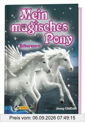 Mein magisches Pony - Silberstern