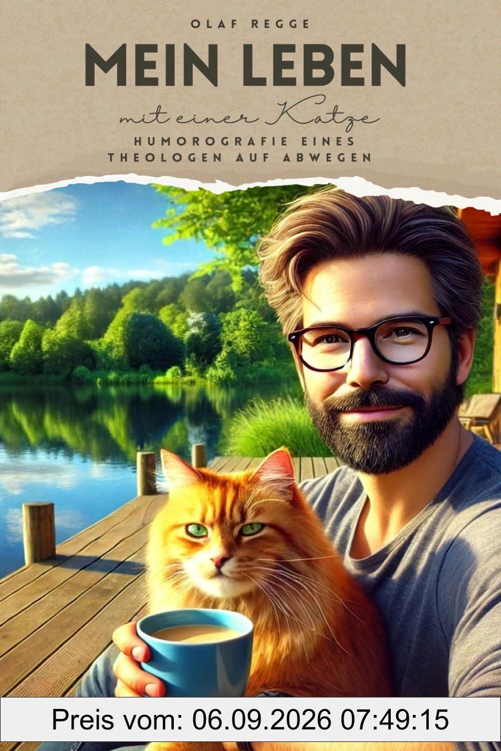 Mein Leben mit einer Katze - Humorogapie eines Theologen auf Abwegen: Eine humorvolle Biografie über das Leben als Theologe mit Katzen und göttlichem Chaos