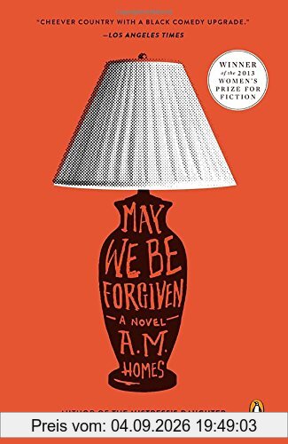 May We Be Forgiven: A Novel