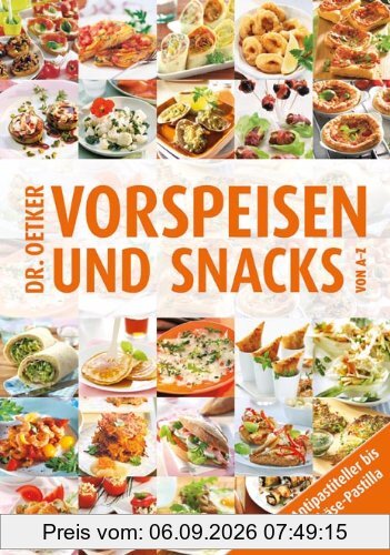 Vorspeisen und Snacks von A-Z