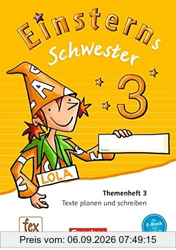 Einsterns Schwester - Sprache und Lesen - Neubearbeitung / 3. Schuljahr - Themenheft 3: Verbrauchsmaterial