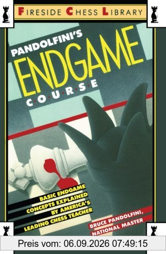 Pandolfini's Endgame Course: Basic Endgame Concepts Explained by America's Leading Chess Teacher (Fireside Chess Library)
