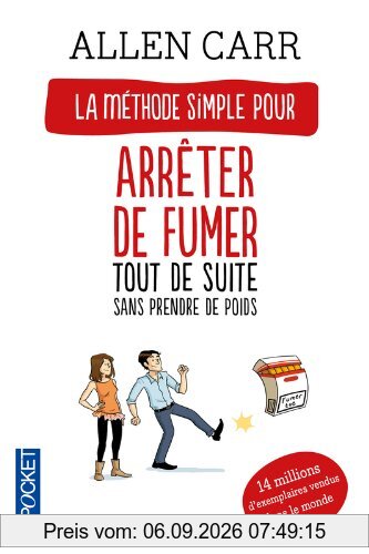Arrêter de fumer tout de suite : sans prendre de poids : arrêter de fumer en fait c'est facile !