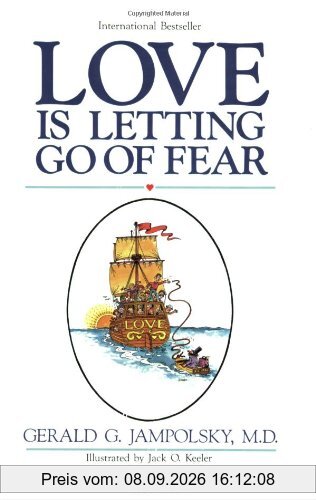 Love Is Letting Go of Fear