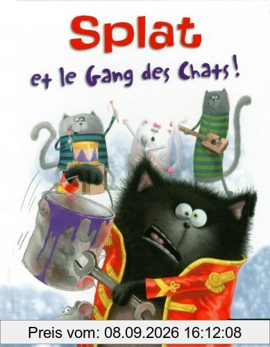 Splat le chat. Vol. 10. Splat et le gang des chats !
