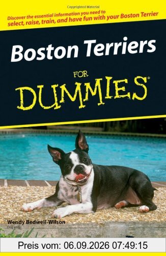 Boston Terriers For Dummies (For Dummies (Lifestyles Paperback))
