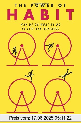 Binding : Gebundene Ausgabe, Edition : 1, Label : Random House, Publisher : Random House, NumberOfItems : 1, PackageQuantity : 1, medium : Gebundene Ausgabe, numberOfPages : 400, publicationDate : 2012-02-28, releaseDate : 2012-02-28, authors : Charles Duhigg, languages : english, ISBN : 1400069289