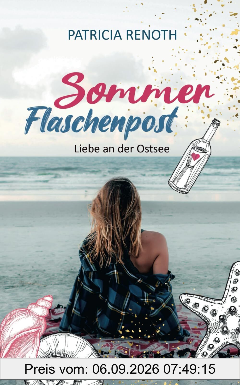 Sommerflaschenpost: Liebe an der Ostsee