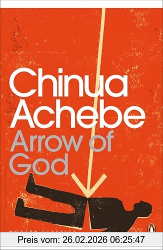 Chinua Achebe Arrow Of God (Penguin Modern Classics)
