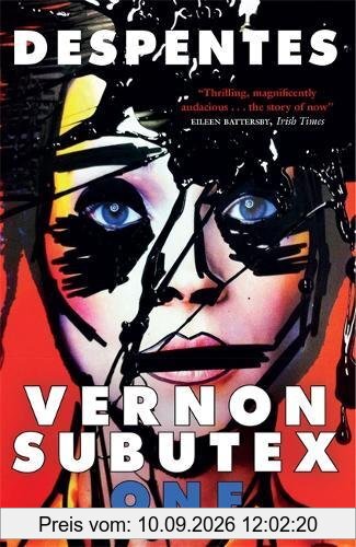 Vernon Subutex 1: English edition (MacLehose Press Editions, Band 4)