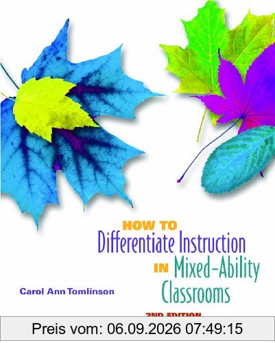 How to Differentiate Instruction in Mixed-Ability Classrooms, 2nd Edition (Professional Development)