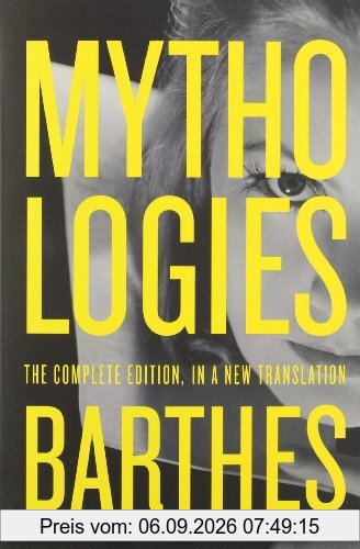 Mythologies: The Complete Edition, in a New Translation
