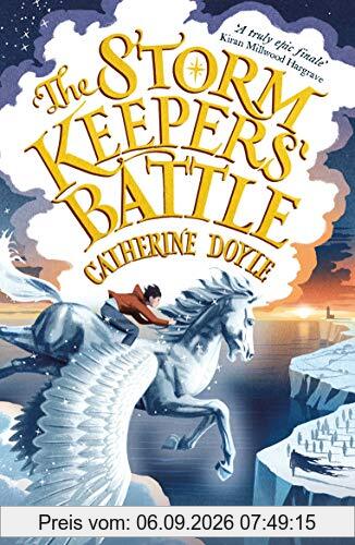 The Storm Keepers' Battle: Storm Keeper Trilogy 3 (The Storm Keeper Trilogy)