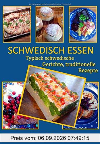 SCHWEDISCH ESSEN: Typisch schwedische Gerichte, traditionelle Rezepte