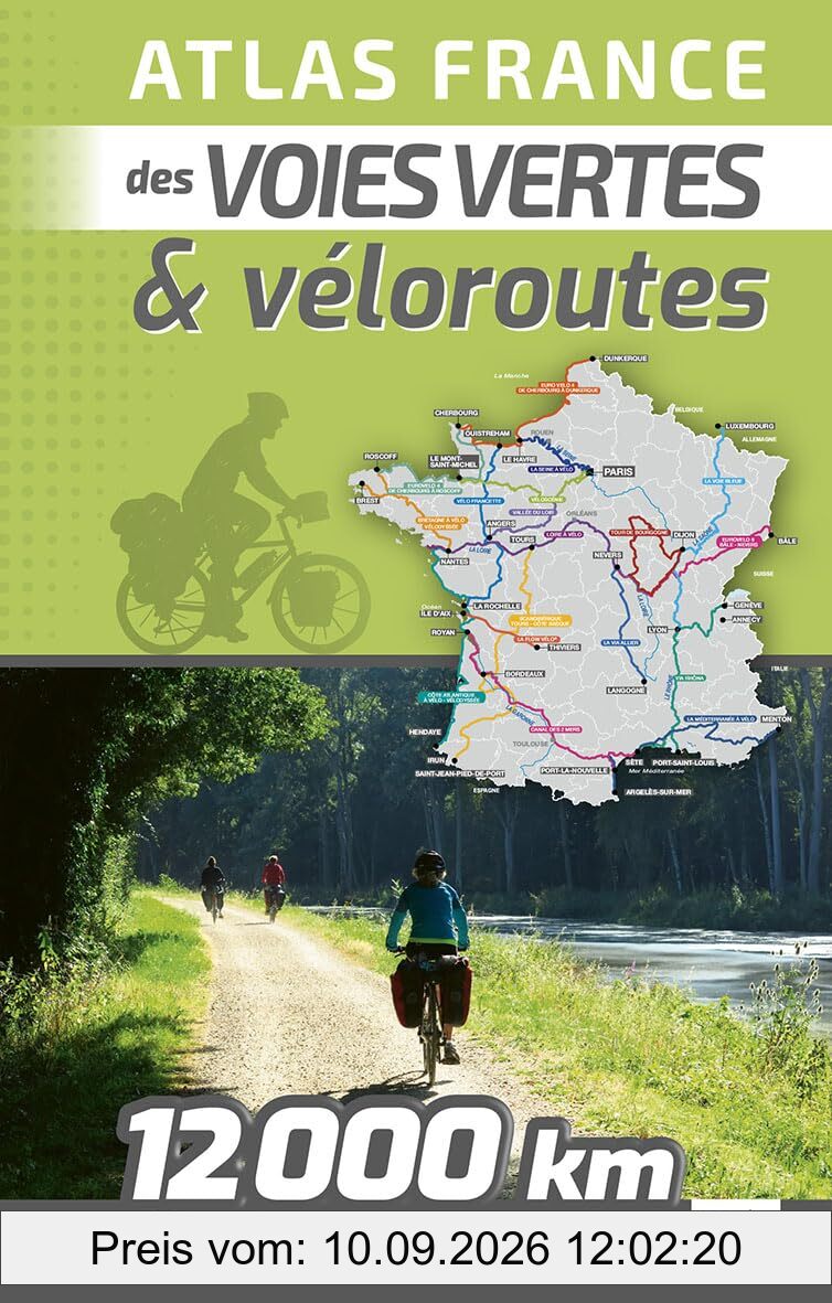 Atlas France des voies vertes & véloroutes