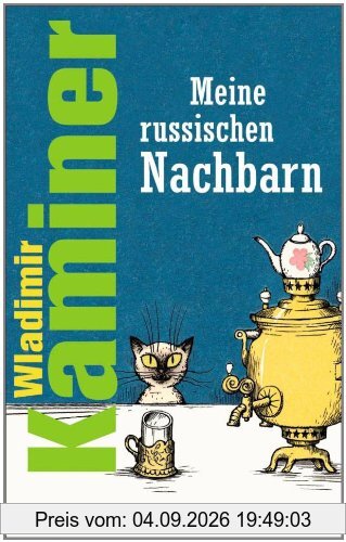 Meine russischen Nachbarn