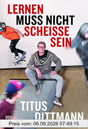 Lernen muss nicht scheiße sein