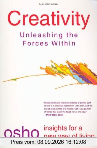 Creativity: Unleashing Forces Within (Osho Insights for a New Way of Living)