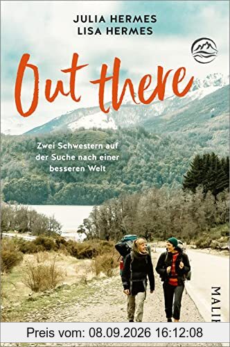 Out there: Zwei Schwestern auf der Suche nach einer besseren Welt | Nachhaltig um die Welt reisen