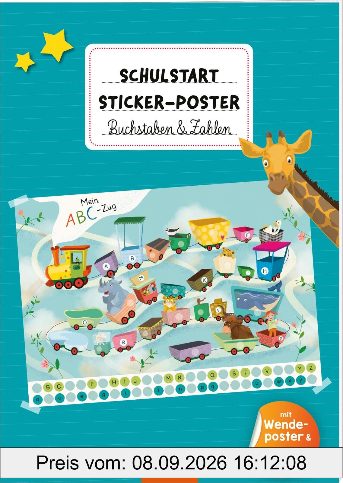 Schulstart-Sticker-Poster Buchstaben & Zahlen: Mit Wendeposter & 250 Stickern | Zwei große Stickerszenen zum Aufhängen und Bekleben für Vorschulkinder ab 5 Jahren