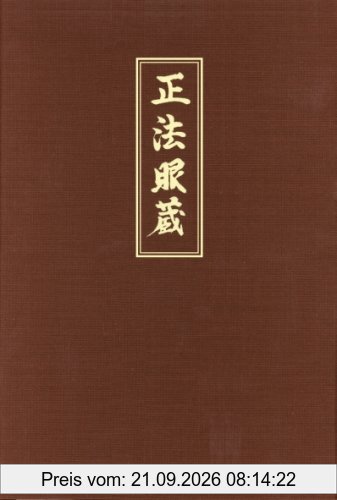 Shobogenzo. Die Schatzkammer des wahren Dharma-Auges. Band 1 (Kap. 1-21)