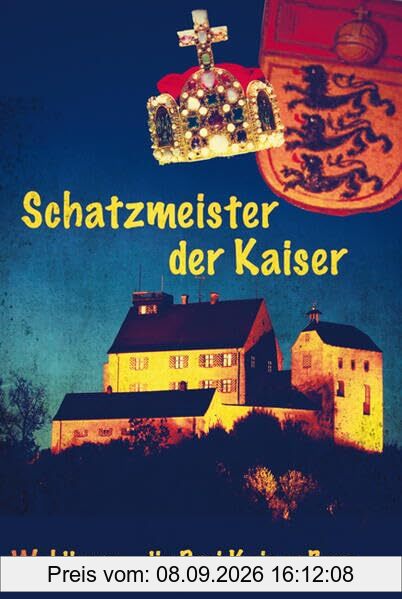 Schatzmeister der Kaiser: Waldburg - die Drei Kaiser Burg ...