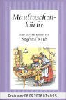 Maultaschenküche: Neue und alte Rezepte